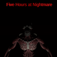 Play Five Hours at Nightmare now!