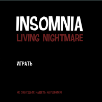 Play Insomnia. Living Nightmare now!
